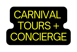 CARNIVAL TOURS CONCIERGE